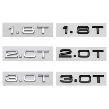 3D ABS Raidžių Automobilių Stiliaus Galiniai Kamieno Ženklelis 1.8 T 2.0 3.0 T T Emblema Logotipas Audi A3 A4 A5 A6 A7 A8 Q2 Q3 Q5 Q7 Q8 Automobilių Reikmenys